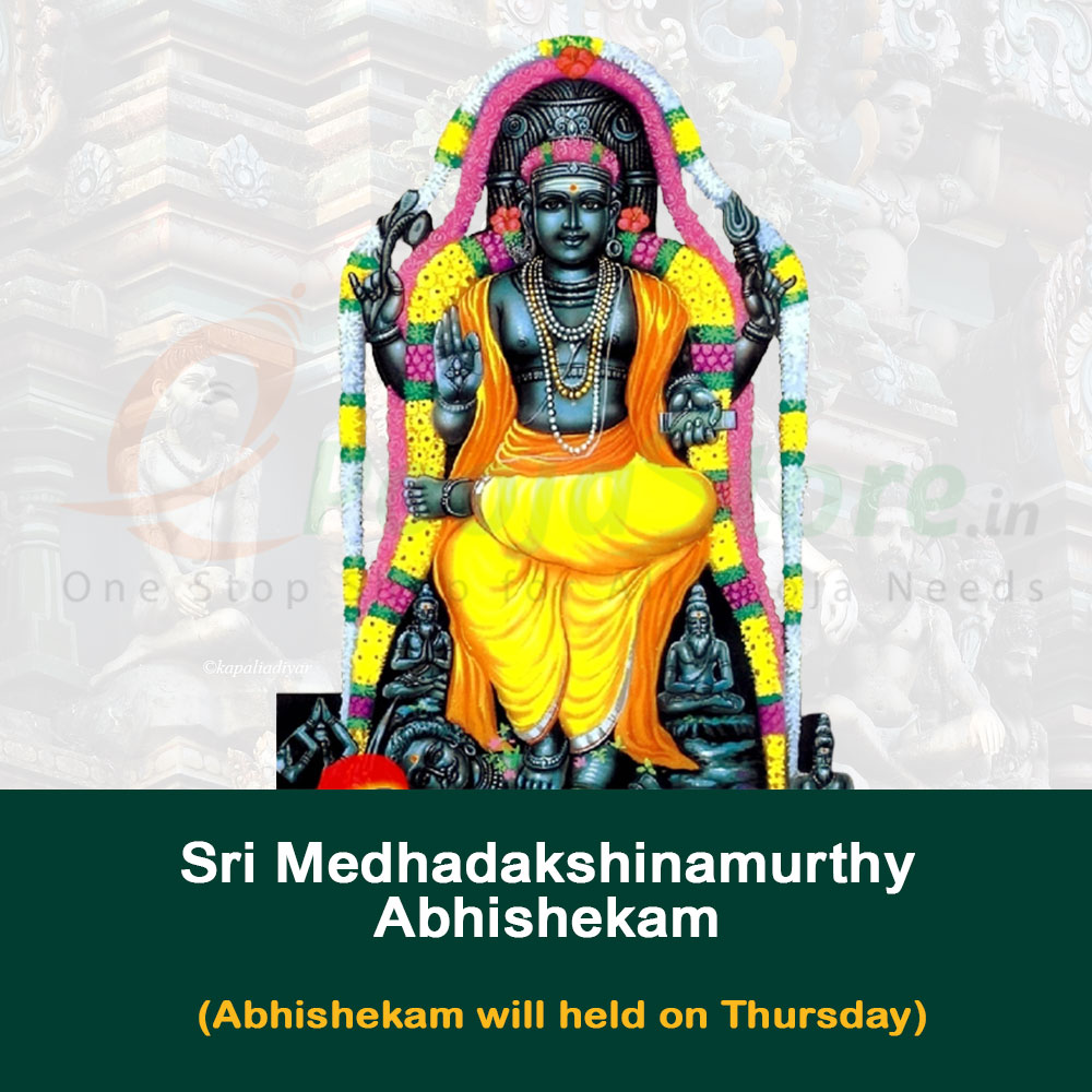Sri Medhadakshinamurthy Abhishekam on Thursday